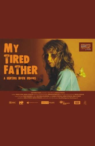 My Tired Father (2011)