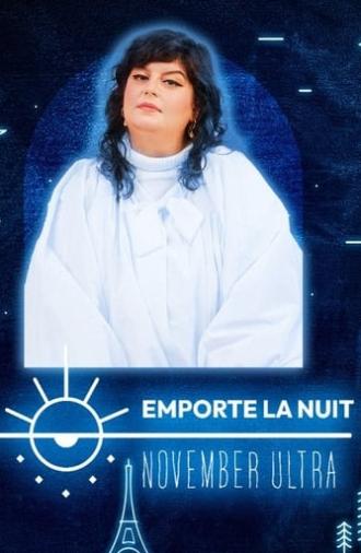 November Ultra en live dans la collection Emporte La Nuit (2023)