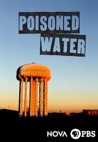 NOVA: Poisoned Water (2017)