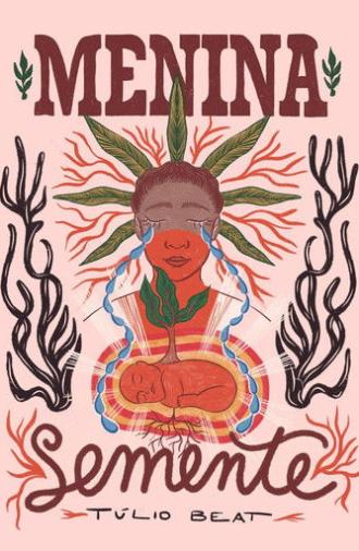 Menina Semente (2023)