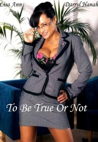 To Be True Or Not (2009)