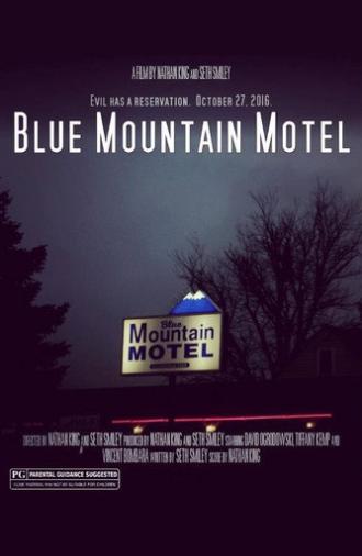 Blue Mountain Motel (2016)