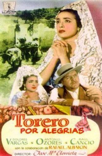 Torero por alegrías (1957)
