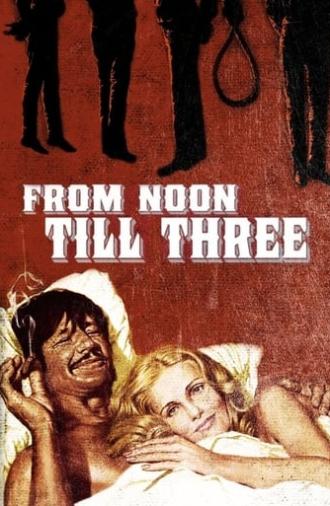 From Noon Till Three (1976)