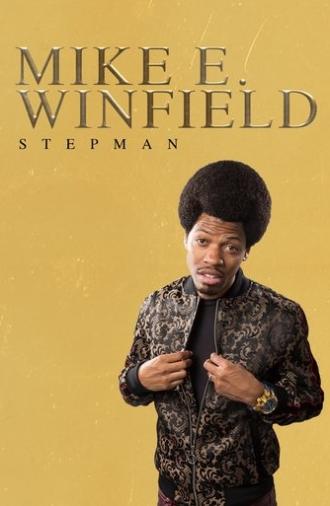 Mike E. Winfield: Stepman (2019)