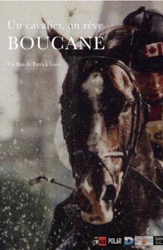 Un cavalier, un rêve, Boucane (2015)