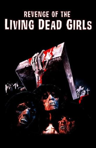 Revenge of the Living Dead Girls (1987)