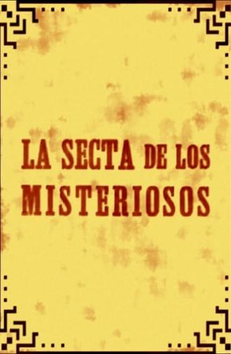 La secta de los misteriosos (1917)