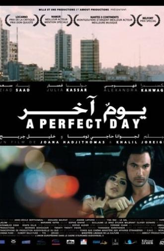 A Perfect Day (2005)