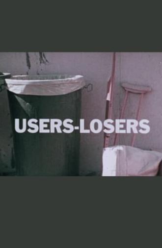 Users Are Losers (1971)