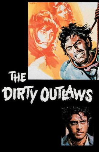 The Dirty Outlaws (1967)