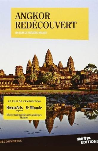 Angkor Rediscovered (2013)