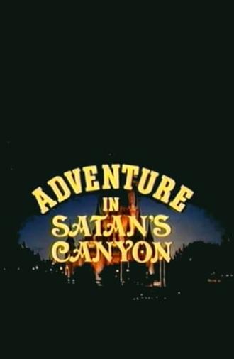 Adventure in Satan's Canyon (1974)