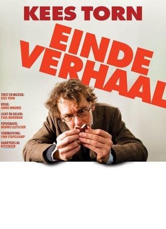 Kees Torn: Einde Verhaal (2012)