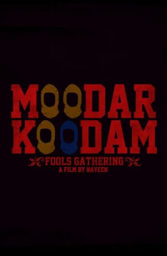 Moodar Koodam (2013)