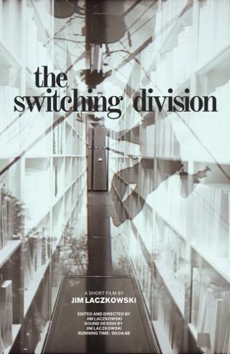 The Switching Division (2025)