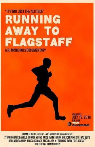 Running Away to Flagstaff (2016)