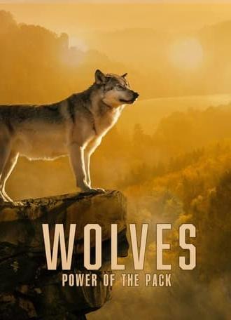 Wolves: Power of the Pack (2022)