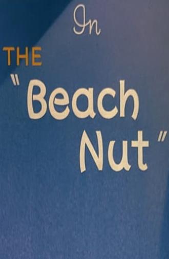 The Beach Nut (1944)