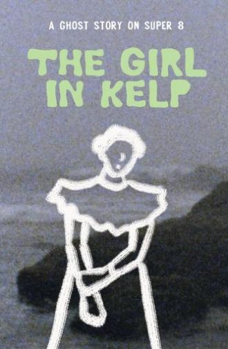 The Girl in Kelp (2025)