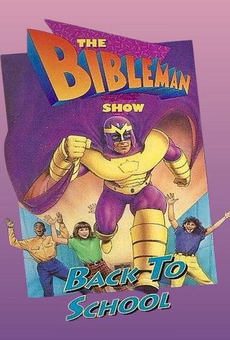 Bibleman: Back to School (1995)