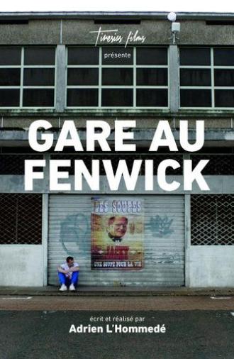 Gare au Fenwick (2022)