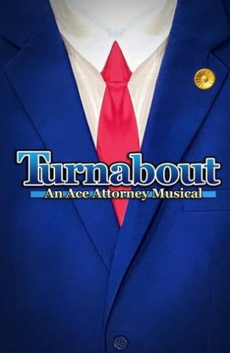 Turnabout: An Ace Attorney Musical (2022)