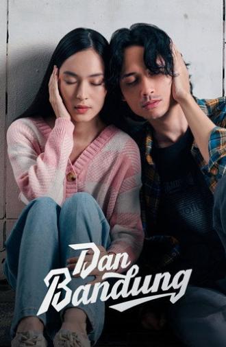 Dan Bandung (2026)