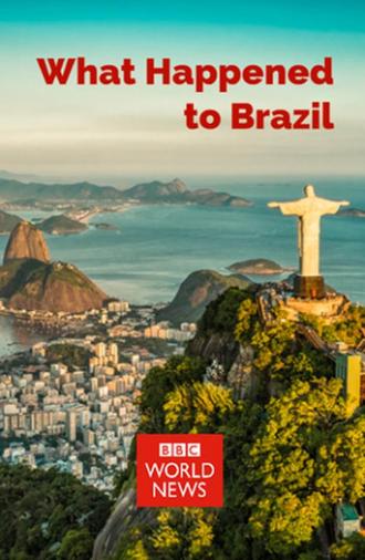What Happened to Brazil (2019)