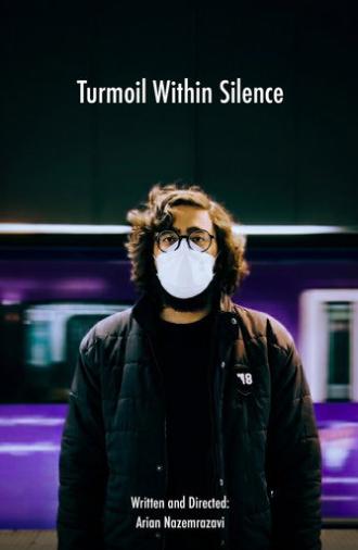 Turmoil Within Silence (2021)