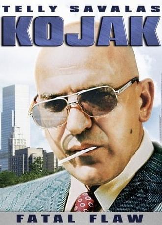 Kojak: Fatal Flaw (1989)