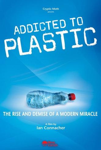 Addicted to Plastic (2008)