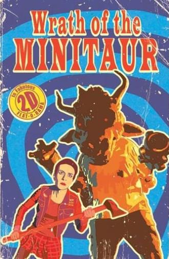 Wrath of the Minitaur (2019)