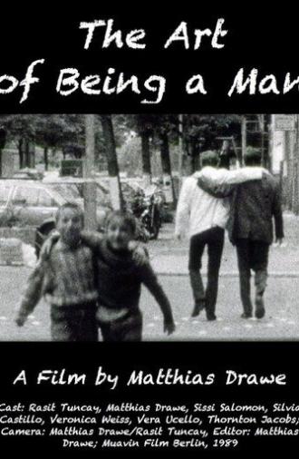 The Art of Being a Man (1989)