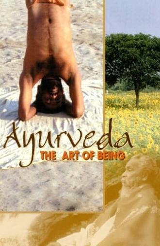 Ayurveda: Art of Being (2001)