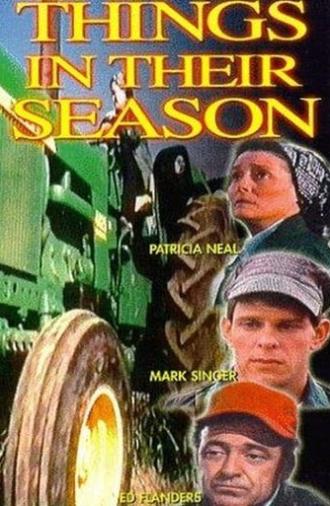 Things in Their Season (1974)