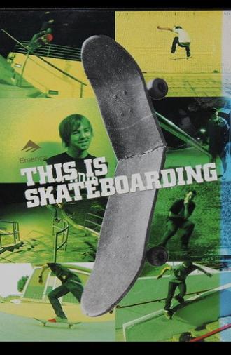 This is Skateboarding (2003)
