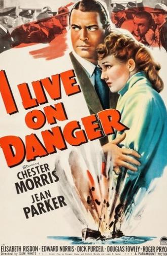 I Live on Danger (1942)