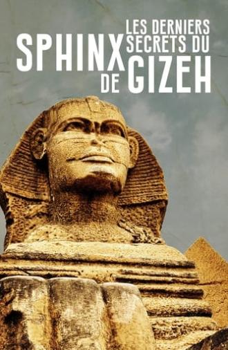 Les Derniers Secrets du Sphinx de Gizeh (2023)