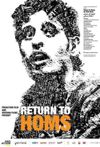 Return to Homs (2013)