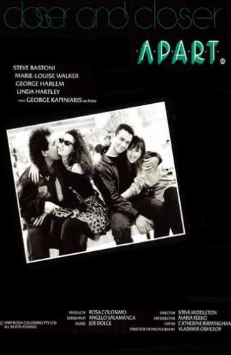 Closer and Closer Apart (1990)