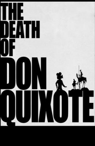 The Death of Don Quixote (2019)