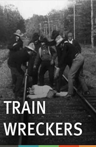 The Train Wreckers (1905)