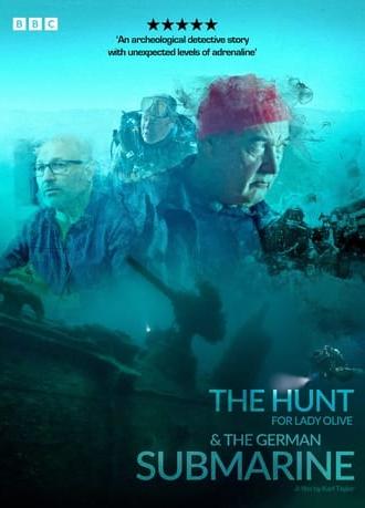 The Hunt for Lady Olive & the German Submarine (2024)