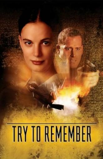 Try to Remember (2004)