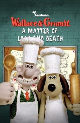 A Matter of Loaf and Death (2008)