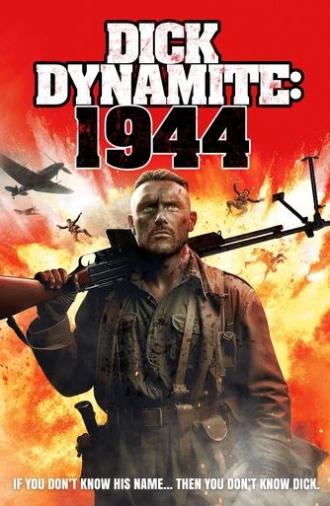 Dick Dynamite: 1944 (2024)