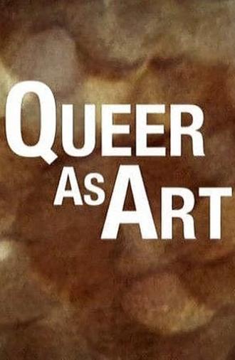 Queer as Art (2017)