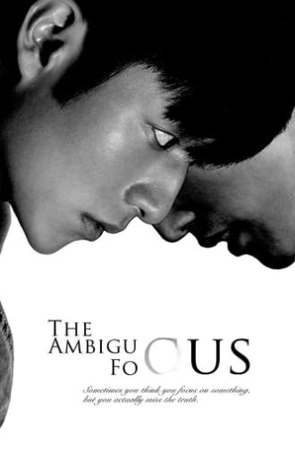 The Ambiguous Focus (2017)