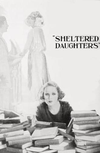 Sheltered Daughters (1921)